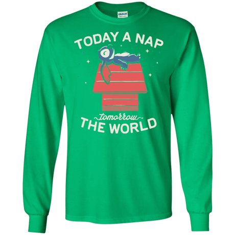 T-Shirts Irish Green / S Today a Nap Tomorrow the World Men's Long Sleeve T-Shirt