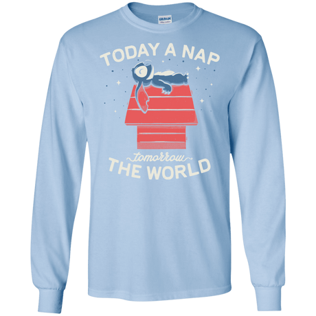 T-Shirts Light Blue / S Today a Nap Tomorrow the World Men's Long Sleeve T-Shirt