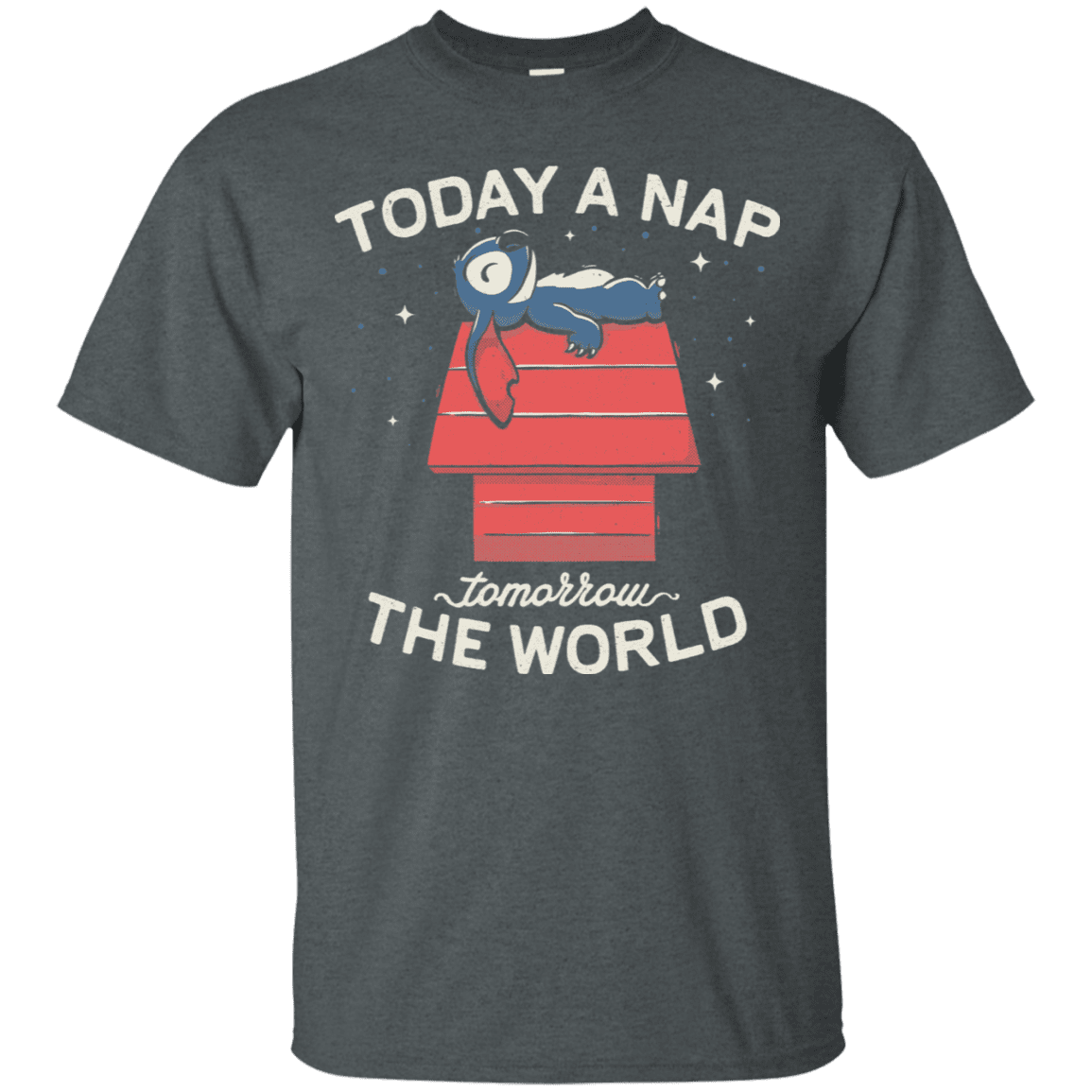 T-Shirts Dark Heather / S Today a Nap Tomorrow the World T-Shirt