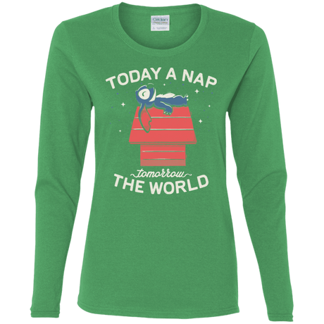 T-Shirts Irish Green / S Today a Nap Tomorrow the World Women's Long Sleeve T-Shirt