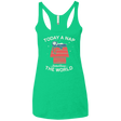 T-Shirts Envy / X-Small Today a Nap Tomorrow the World Women's Triblend Racerback Tank