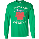 T-Shirts Irish Green / YS Today a Nap Tomorrow the World Youth Long Sleeve T-Shirt
