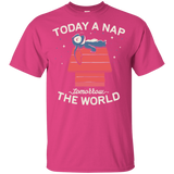 T-Shirts Heliconia / YXS Today a Nap Tomorrow the World Youth T-Shirt