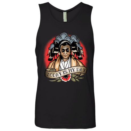 T-Shirts Black / Small Today Is My Day Men's Premium Tank Top