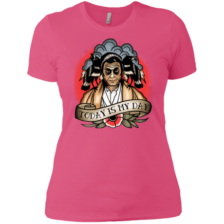 T-Shirts Hot Pink / X-Small Today Is My Day Women's Premium T-Shirt