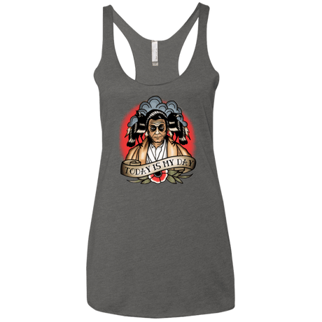 T-Shirts Premium Heather / X-Small Today Is My Day Women's Triblend Racerback Tank