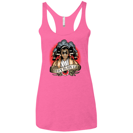 T-Shirts Vintage Pink / X-Small Today Is My Day Women's Triblend Racerback Tank
