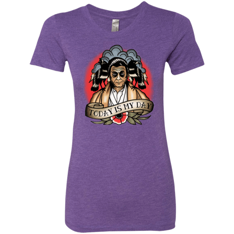 T-Shirts Purple Rush / Small Today Is My Day Women's Triblend T-Shirt