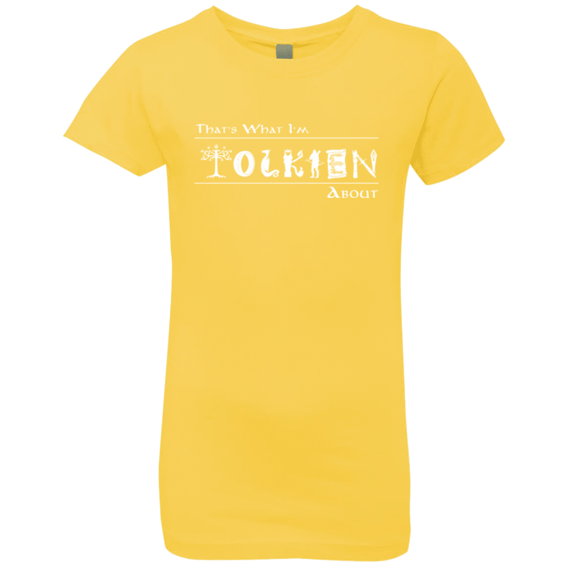 T-Shirts Vibrant Yellow / YXS Tolkien About Girls Premium T-Shirt
