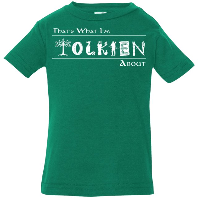 T-Shirts Kelly / 6 Months Tolkien About Infant Premium T-Shirt