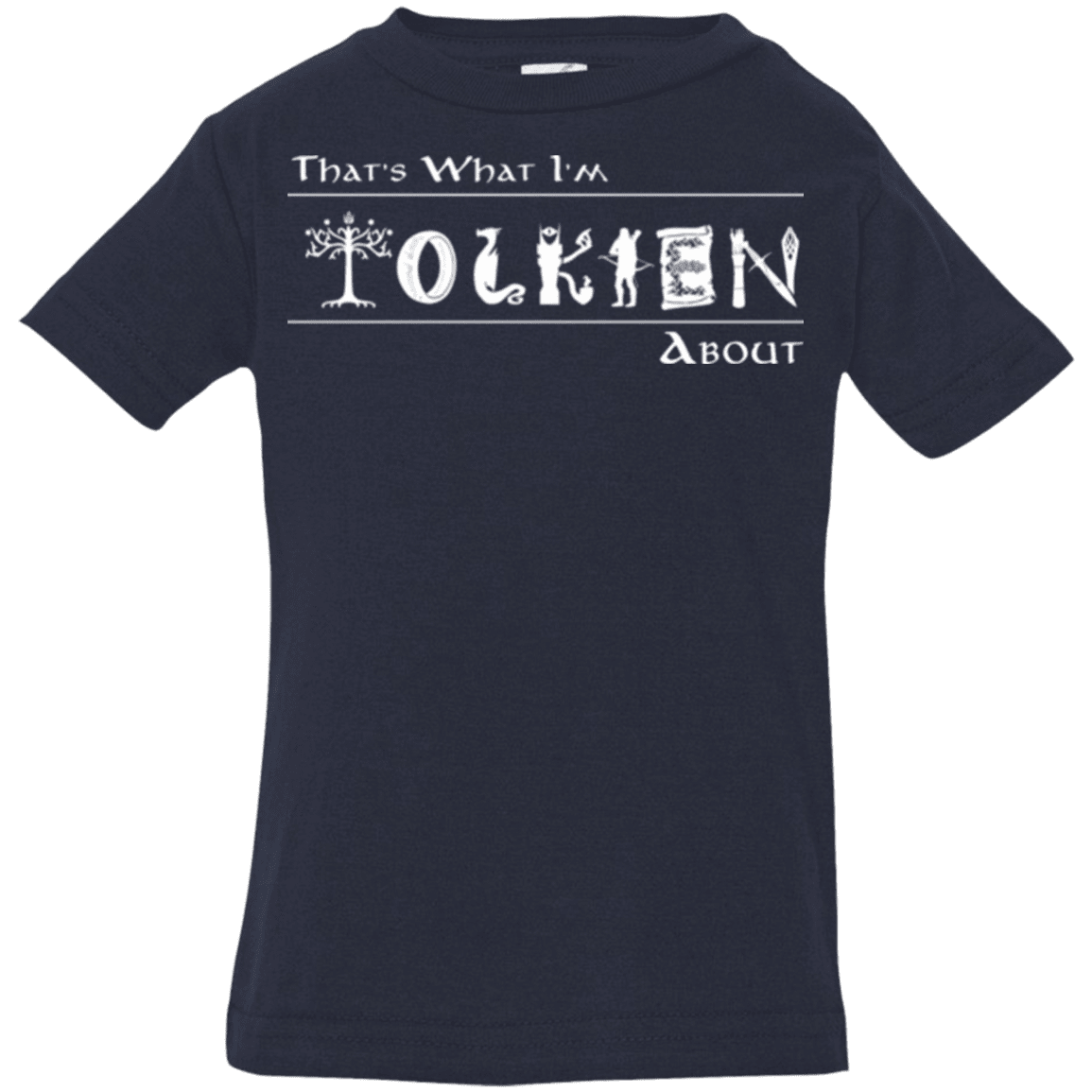 T-Shirts Navy / 6 Months Tolkien About Infant Premium T-Shirt
