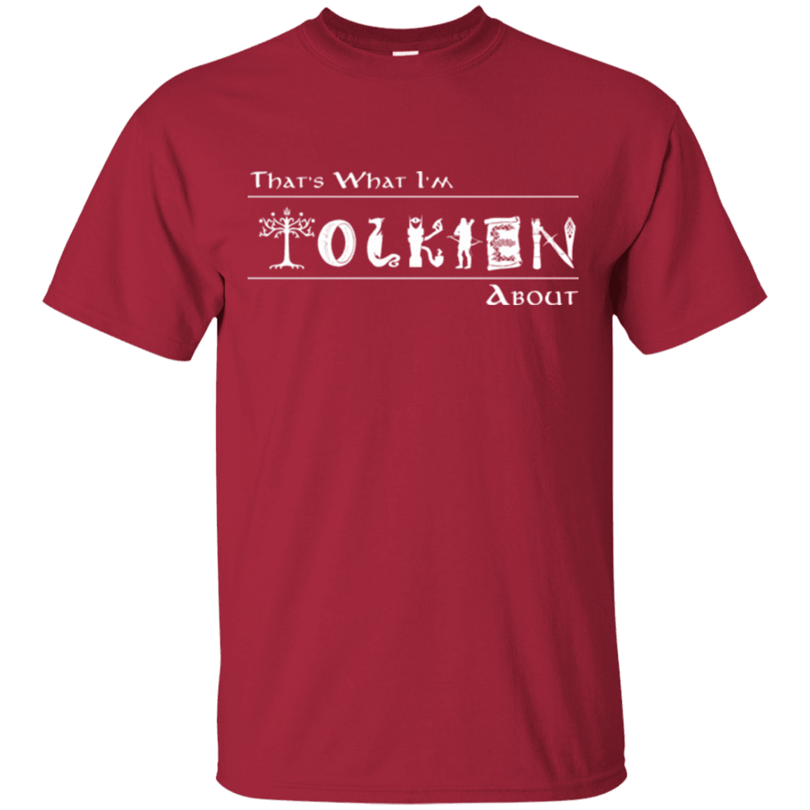 T-Shirts Cardinal / Small Tolkien About T-Shirt