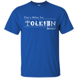 T-Shirts Royal / Small Tolkien About T-Shirt