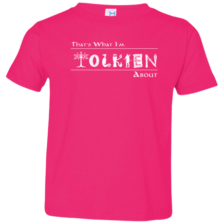 T-Shirts Hot Pink / 2T Tolkien About Toddler Premium T-Shirt