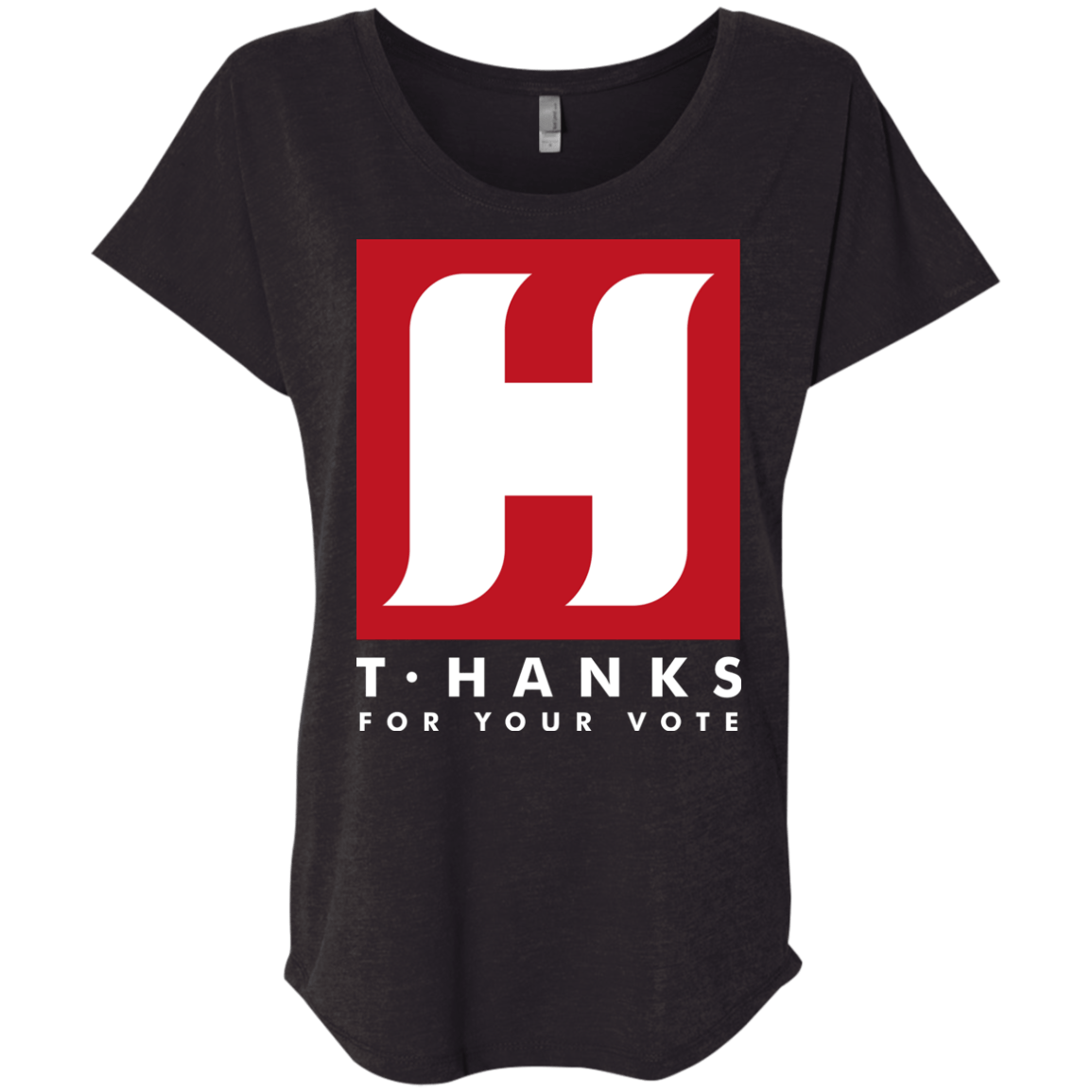 Tom HANKS For Your Vote Triblend Dolman Sleeve