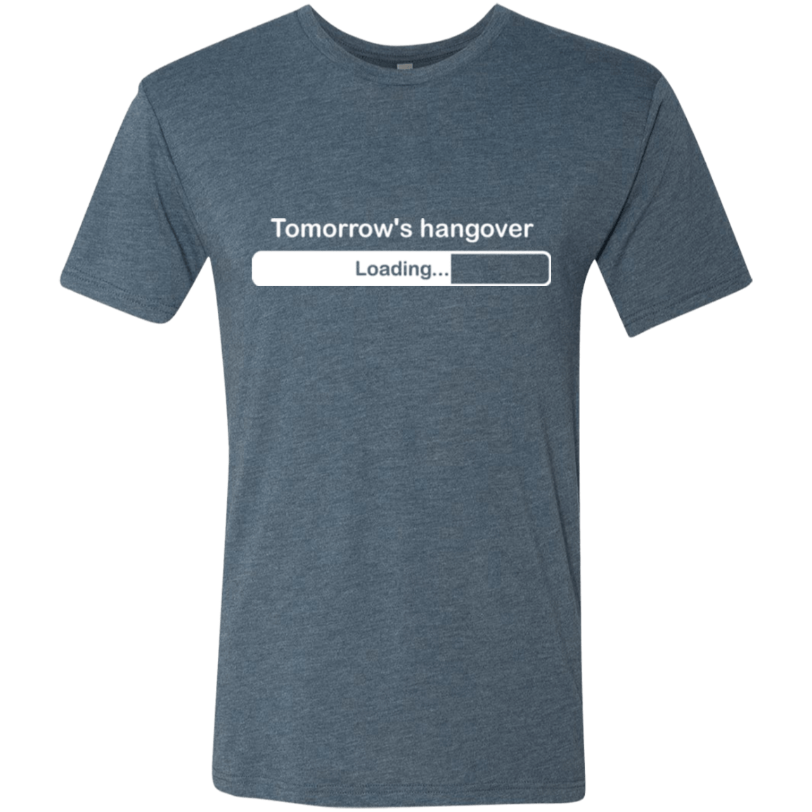 T-Shirts Indigo / Small Tomorrow's hangover Men's Triblend T-Shirt