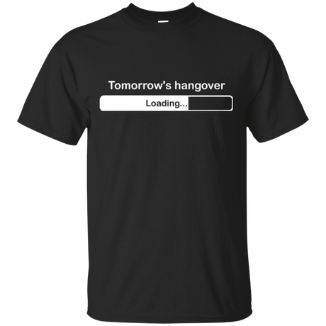 T-Shirts Black / Small Tomorrow's hangover T-Shirt