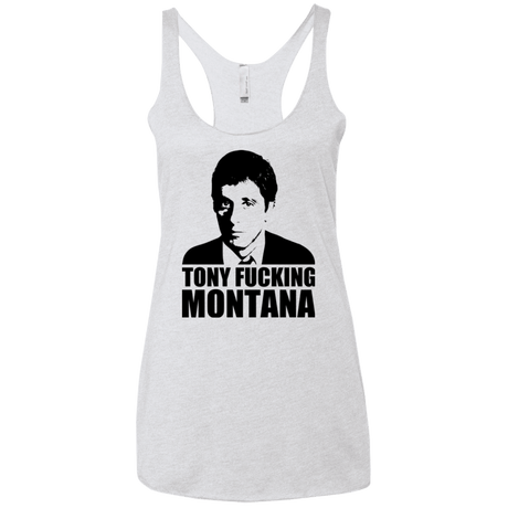 T-Shirts Heather White / X-Small Tony Fucking Montana Women's Triblend Racerback Tank