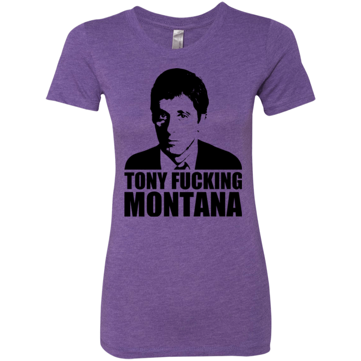 T-Shirts Purple Rush / Small Tony Fucking Montana Women's Triblend T-Shirt