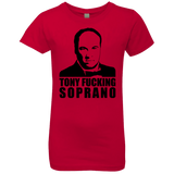 T-Shirts Red / YXS Tony Fucking Soprano Girls Premium T-Shirt