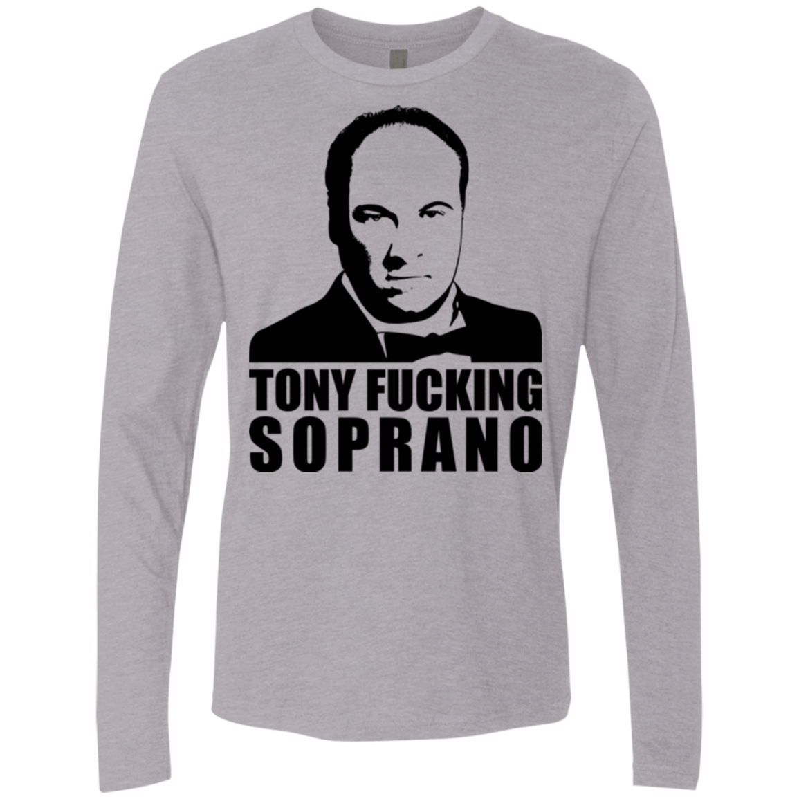 T-Shirts Heather Grey / Small Tony Fucking Soprano Men's Premium Long Sleeve