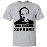 T-Shirts Sport Grey / Small Tony Fucking Soprano T-Shirt