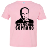 T-Shirts Pink / 2T Tony Fucking Soprano Toddler Premium T-Shirt