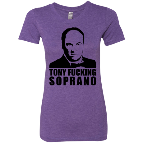 T-Shirts Purple Rush / Small Tony Fucking Soprano Women's Triblend T-Shirt
