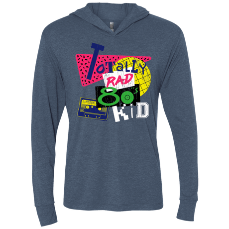 T-Shirts Indigo / X-Small Totally Rad Triblend Long Sleeve Hoodie Tee