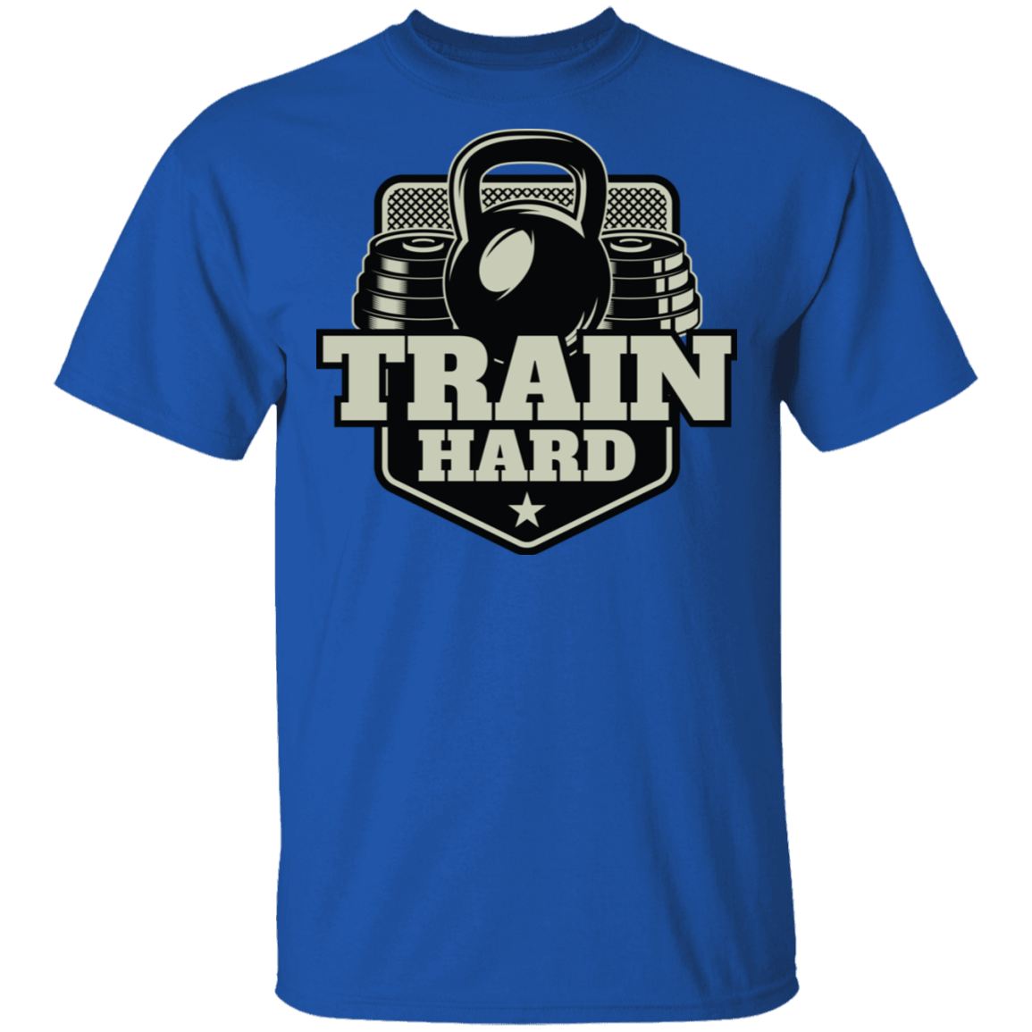 T-Shirts Royal / S Train Hard T-Shirt