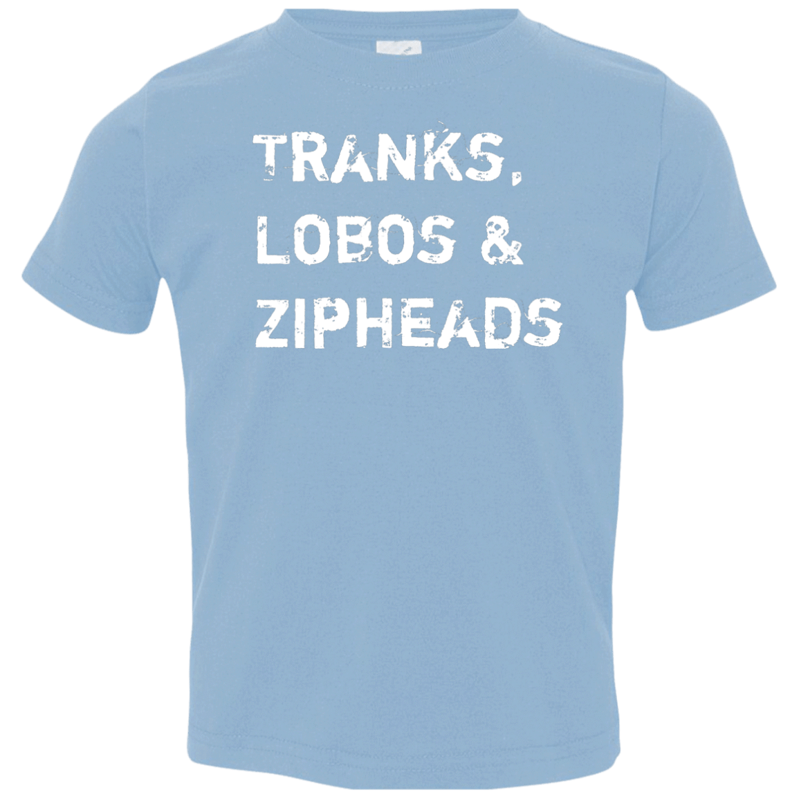 T-Shirts Light Blue / 2T Tranks Lobos Zipheads Toddler Premium T-Shirt