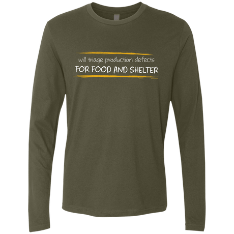 T-Shirts Military Green / Small Triaging Defects For Food And Shelter Men's Premium Long Sleeve