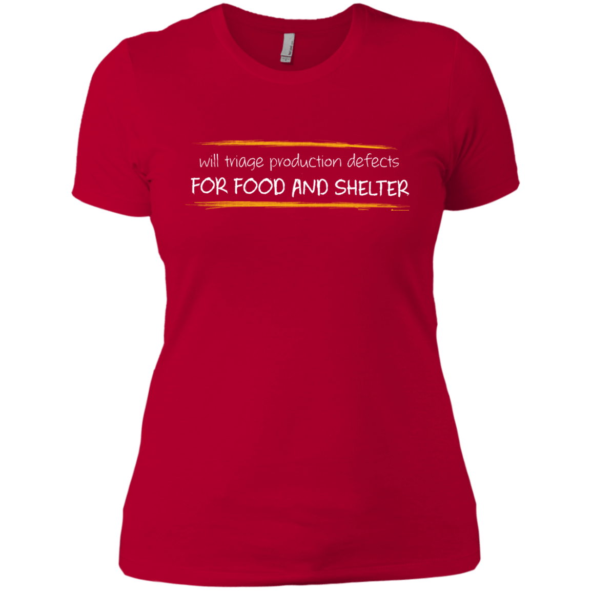 T-Shirts Red / X-Small Triaging Defects For Food And Shelter Women's Premium T-Shirt