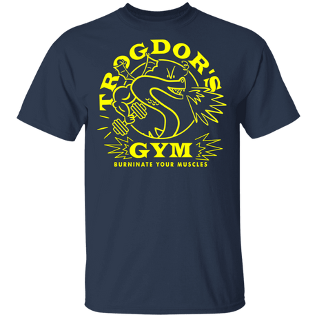 T-Shirts Navy / S Trogdors Gym T-Shirt