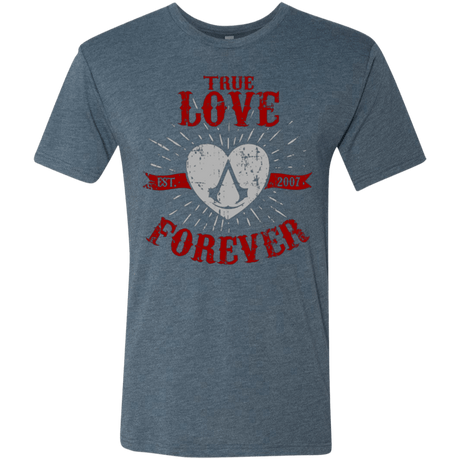 T-Shirts Indigo / Small True Love Forever Assasin Men's Triblend T-Shirt