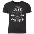 T-Shirts Vintage Black / YXS True Love Forever Black Youth Triblend T-Shirt
