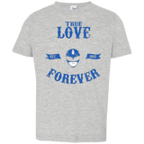 T-Shirts Heather / 2T True Love Forever Blue Toddler Premium T-Shirt
