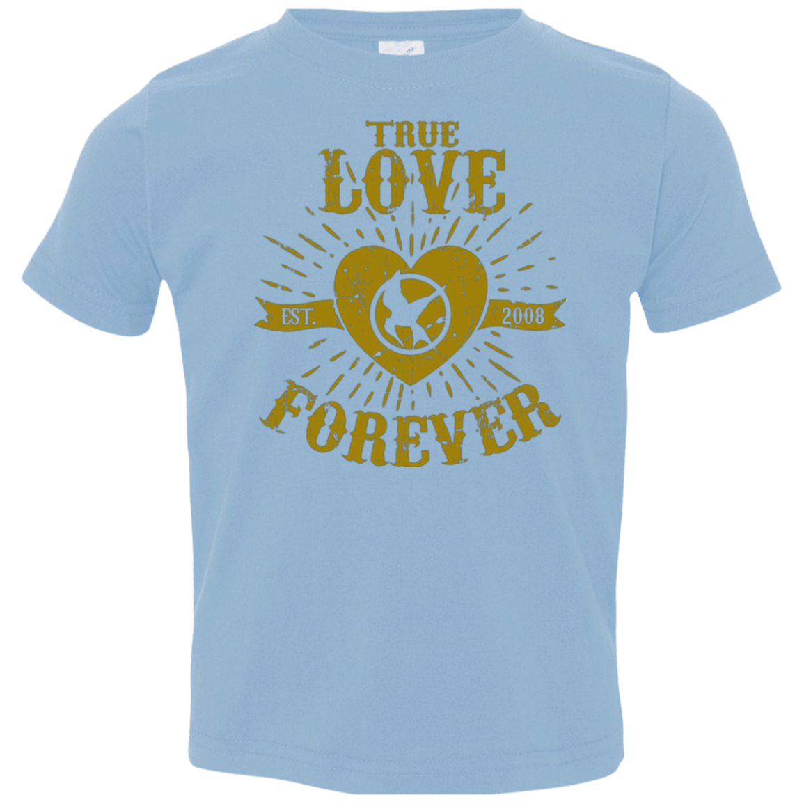 T-Shirts Light Blue / 2T True Love Forever Games Toddler Premium T-Shirt