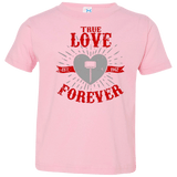 T-Shirts Pink / 2T True Love Forever God Thunder Toddler Premium T-Shirt