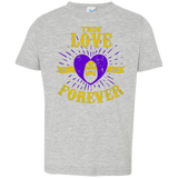 T-Shirts Heather / 2T True Love Forever Masters Toddler Premium T-Shirt