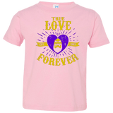 T-Shirts Pink / 2T True Love Forever Masters Toddler Premium T-Shirt