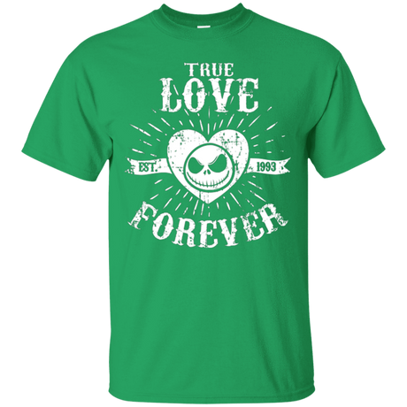 T-Shirts Irish Green / Small True Love Forever Nightmare T-Shirt