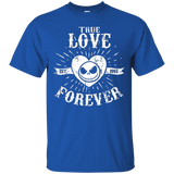 T-Shirts Royal / Small True Love Forever Nightmare T-Shirt