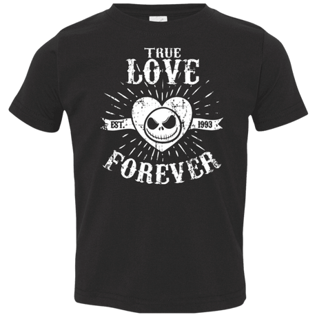 T-Shirts Black / 2T True Love Forever Nightmare Toddler Premium T-Shirt
