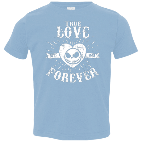T-Shirts Light Blue / 2T True Love Forever Nightmare Toddler Premium T-Shirt