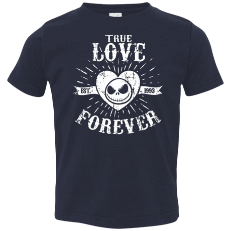 T-Shirts Navy / 2T True Love Forever Nightmare Toddler Premium T-Shirt