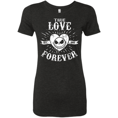 T-Shirts Vintage Black / Small True Love Forever Nightmare Women's Triblend T-Shirt