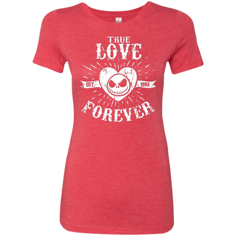 T-Shirts Vintage Red / Small True Love Forever Nightmare Women's Triblend T-Shirt