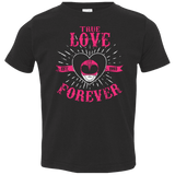 T-Shirts Black / 2T True Love Forever Pink Toddler Premium T-Shirt