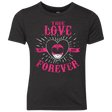 T-Shirts Vintage Black / YXS True Love Forever Pink Youth Triblend T-Shirt